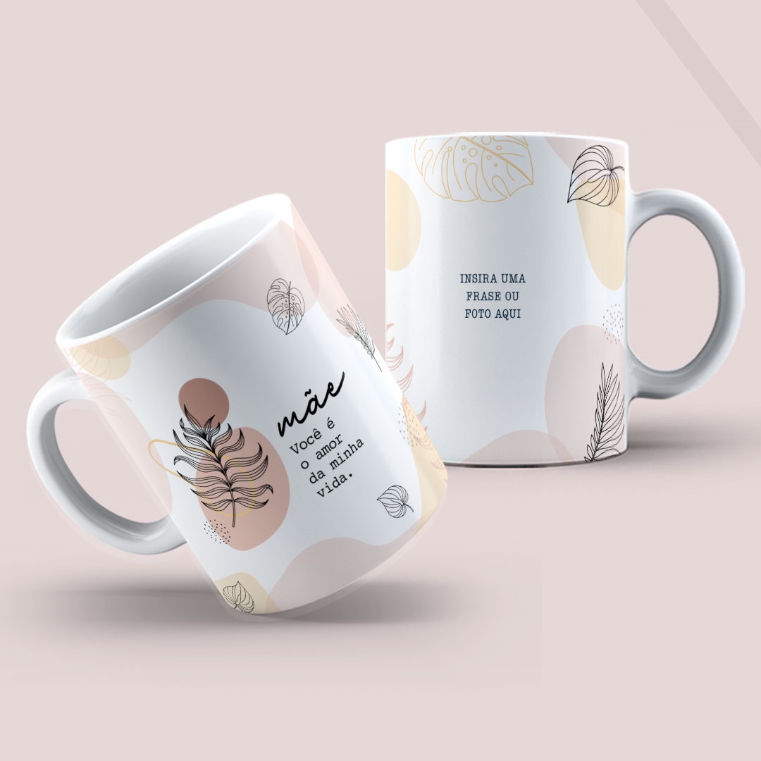 Caneca Personalizada Dia das Mães/ Dia da Mulher #1092